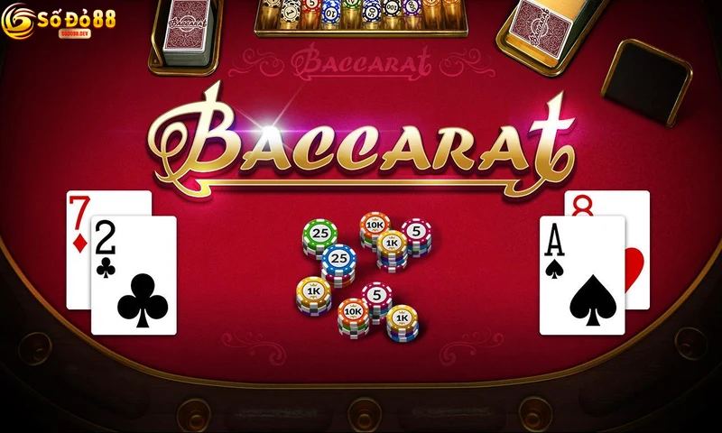 Các Quy Tắc Cơ Bản Của Baccarat Sodo88
